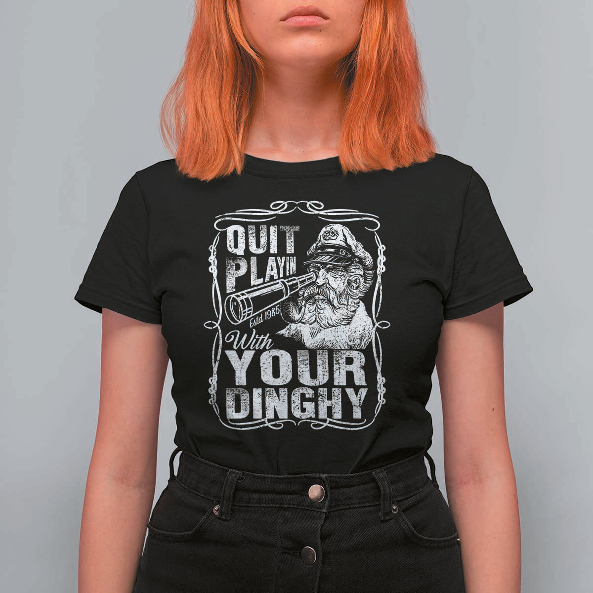 Quit Playin With Your Dinghy T Shirt For Women Funny Pontoon Boat Captain