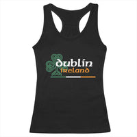 Dublin Ireland Racerback Tank Top Irish City Souvenir St Patricks Day Celtic Shamrock
