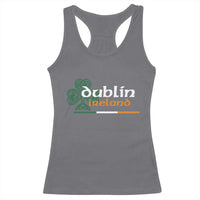 Dublin Ireland Racerback Tank Top Irish City Souvenir St Patricks Day Celtic Shamrock