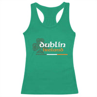 Dublin Ireland Racerback Tank Top Irish City Souvenir St Patricks Day Celtic Shamrock