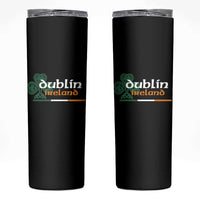 Dublin Ireland Skinny Tumbler Irish City Souvenir St Patricks Day Celtic Shamrock