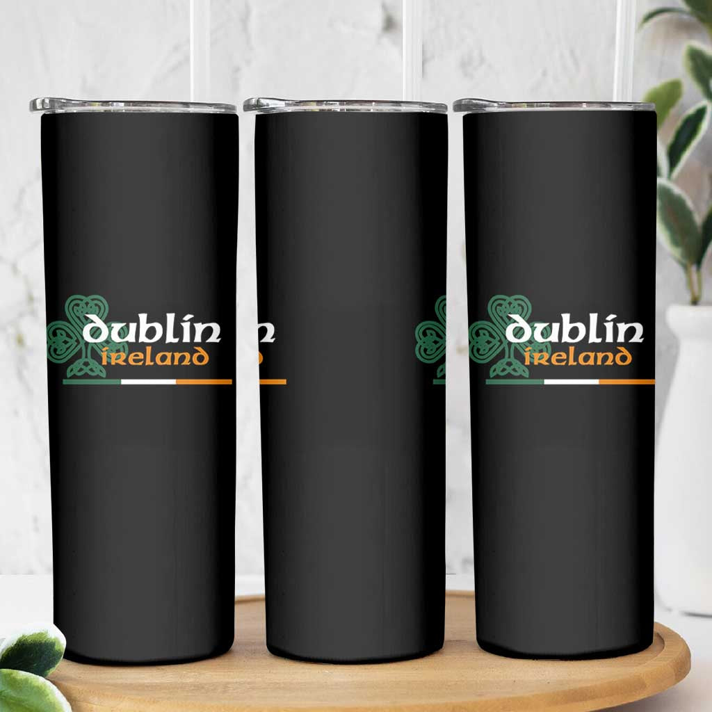 Dublin Ireland Skinny Tumbler Irish City Souvenir St Patricks Day Celtic Shamrock