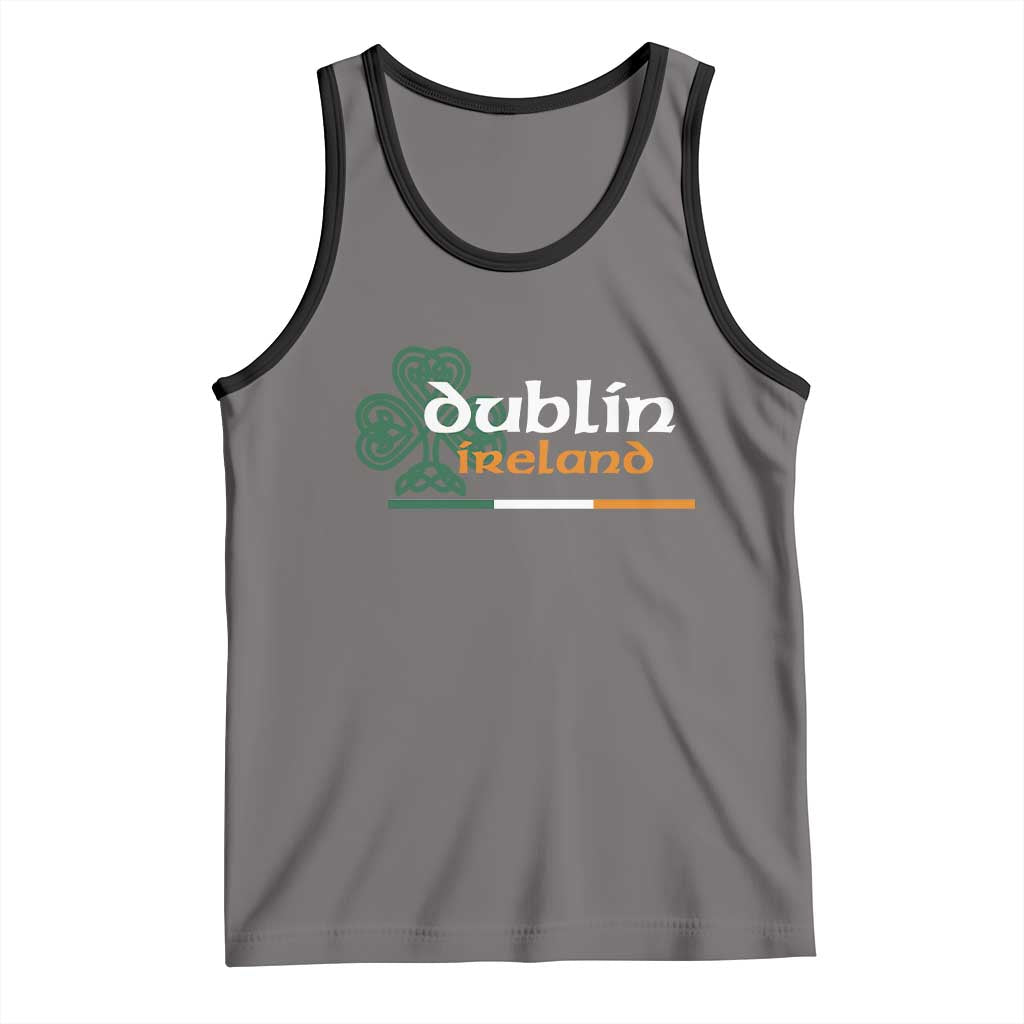 Dublin Ireland Tank Top Irish City Souvenir St Patricks Day Celtic Shamrock