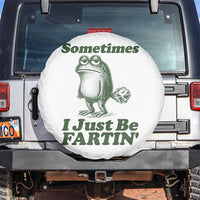 Sometimes I Just Be Fartin Funny Frog Spare Tire Cover