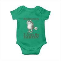 Sometimes I Just Be Fartin Funny Frog Baby Onesie