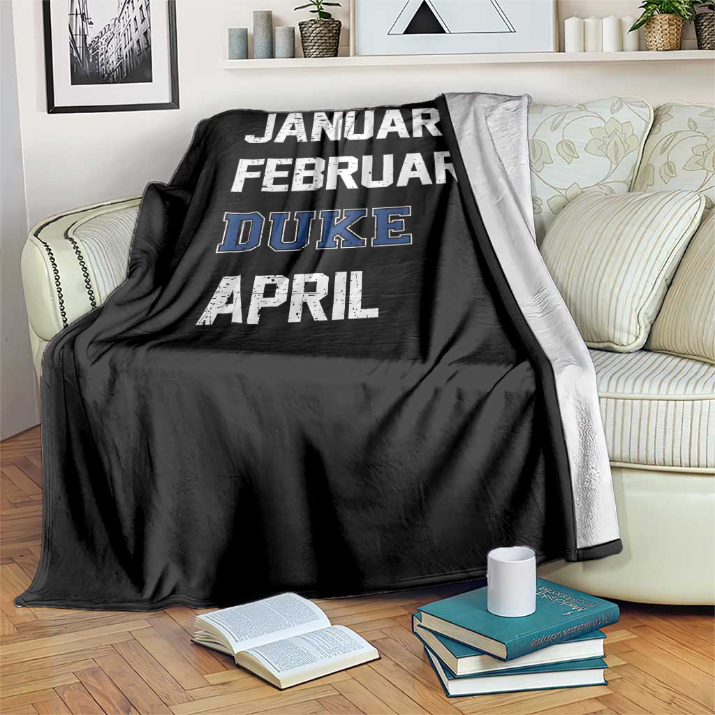 January February Duke April Throw Blanket Basketball Game Day