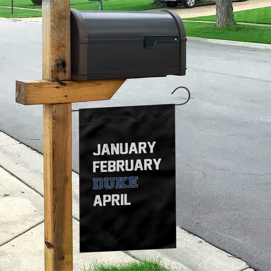 January February Duke April Garden Flag Basketball Game Day