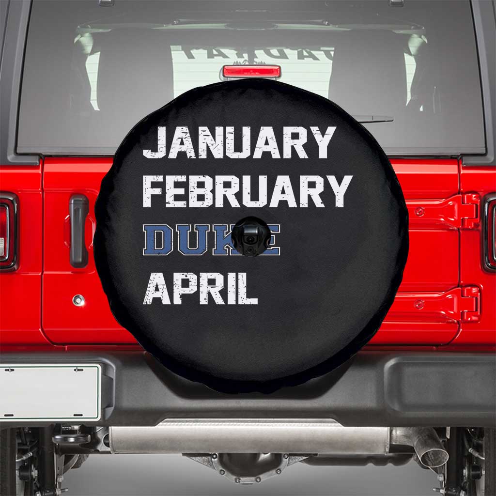 January February Duke April Spare Tire Cover Basketball Game Day
