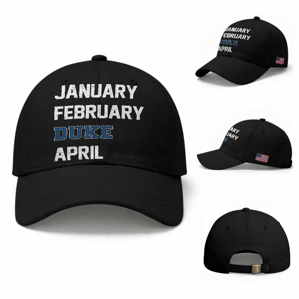 January February Duke April Baseball Cap Basketball Game Day