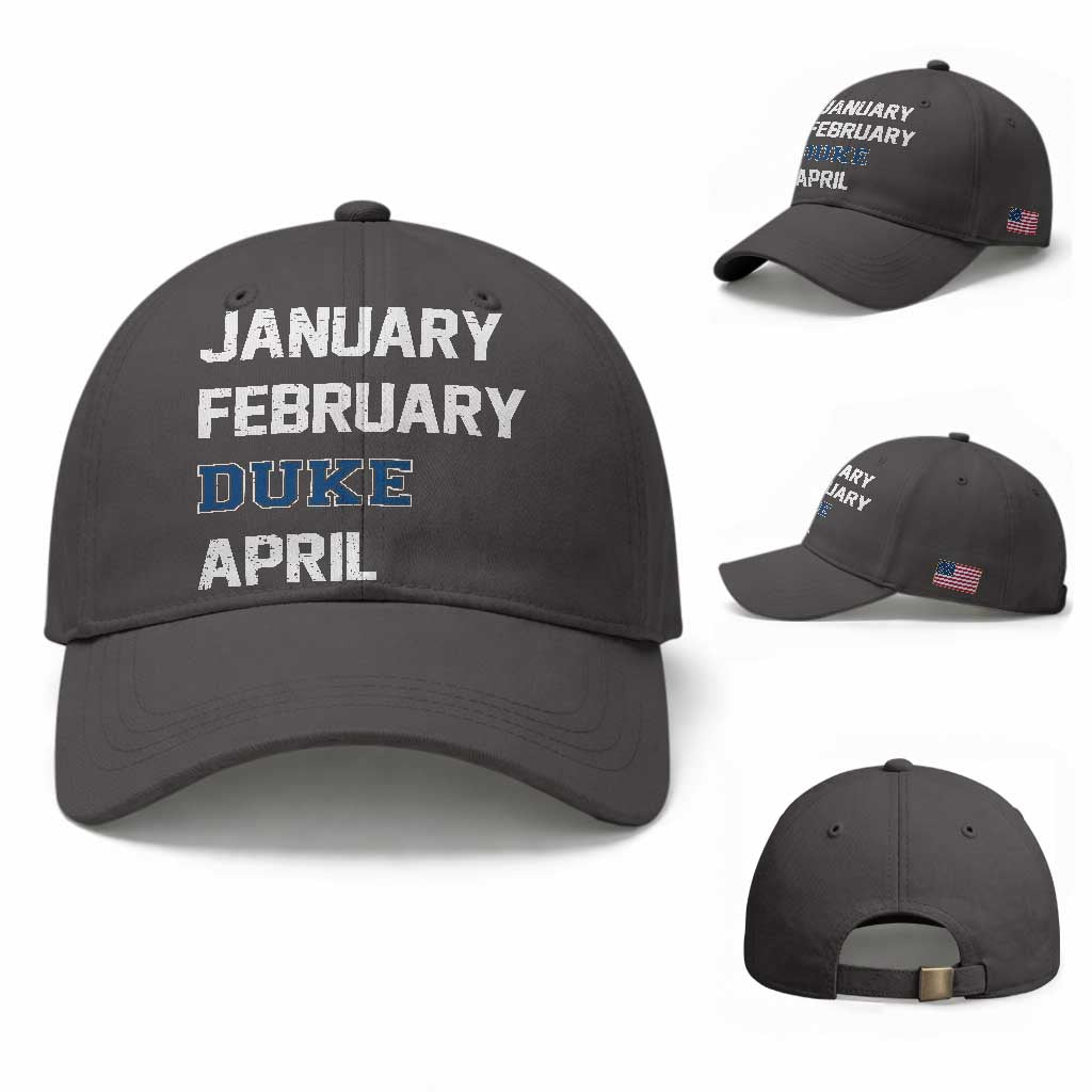 January February Duke April Baseball Cap Basketball Game Day