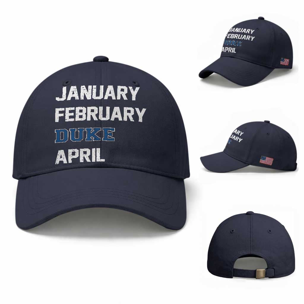 January February Duke April Baseball Cap Basketball Game Day