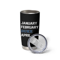 January February Duke April Tumbler Cup Basketball Game Day