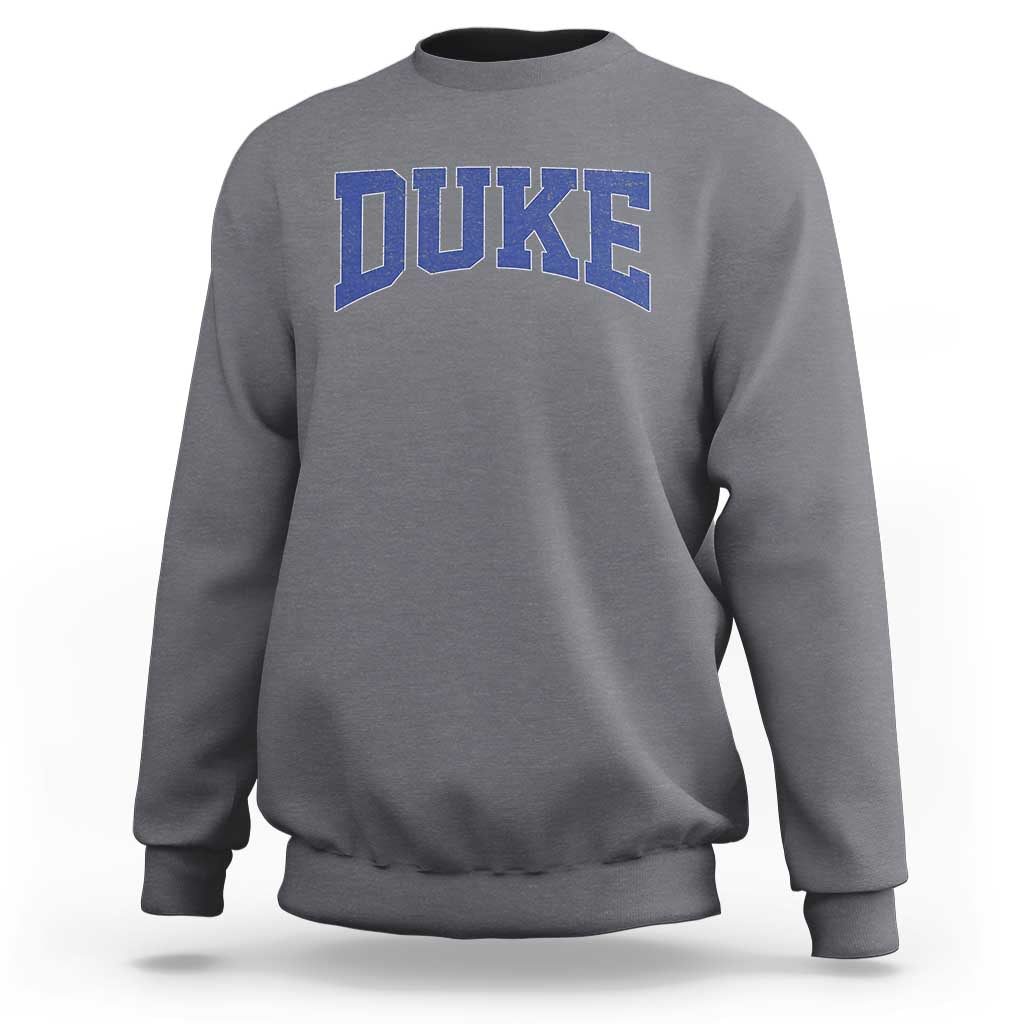 Duke Bold Script Name Sports Fans Sweatshirt