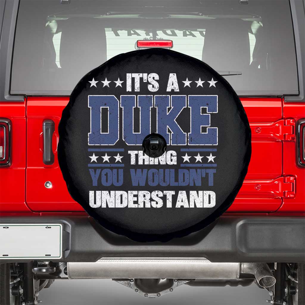 Its A Duke Thing You Wouldn't Understand Spare Tire Cover Funny Family Name