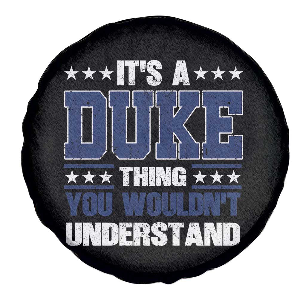 Its A Duke Thing You Wouldn't Understand Spare Tire Cover Funny Family Name
