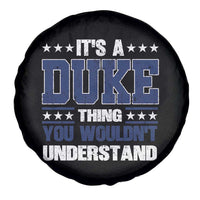Its A Duke Thing You Wouldn't Understand Spare Tire Cover Funny Family Name