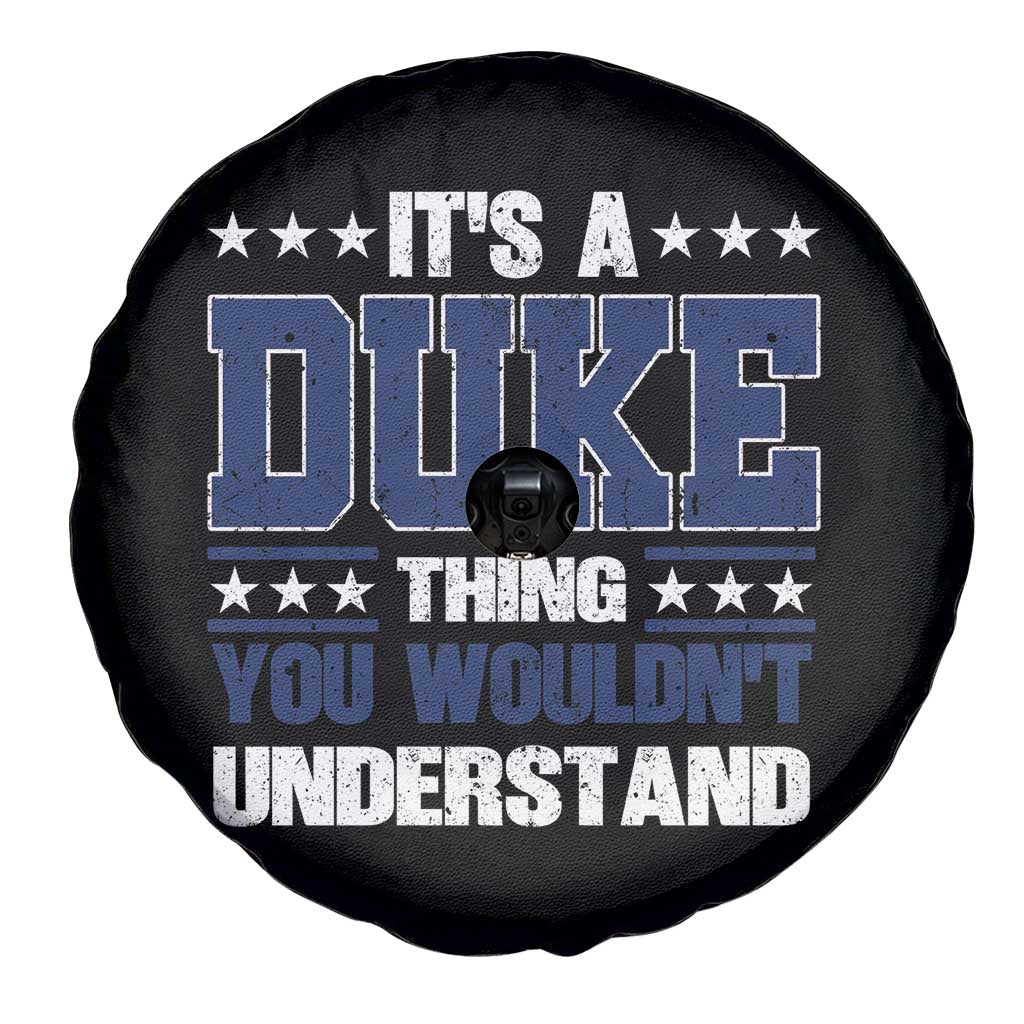 Its A Duke Thing You Wouldn't Understand Spare Tire Cover Funny Family Name