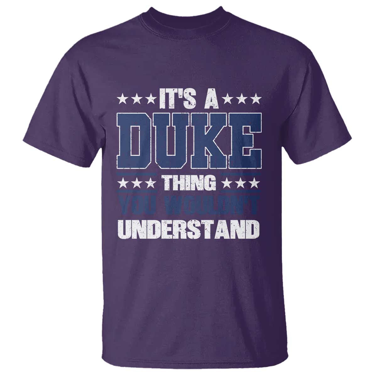 Its A Duke Thing You Wouldn't Understand T Shirt Funny Family Name