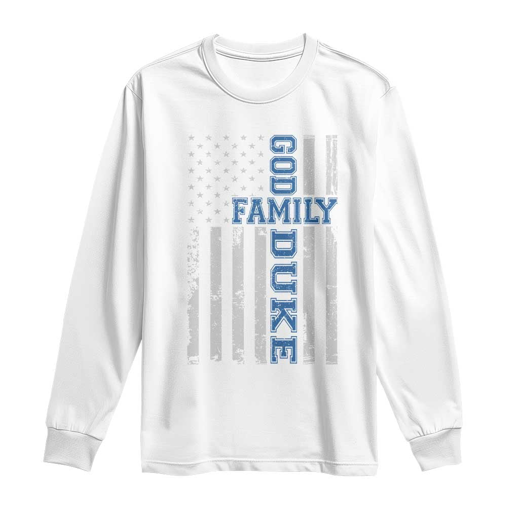God Family Duke Long Sleeve Shirt Blue Game Day Vintage American Flag