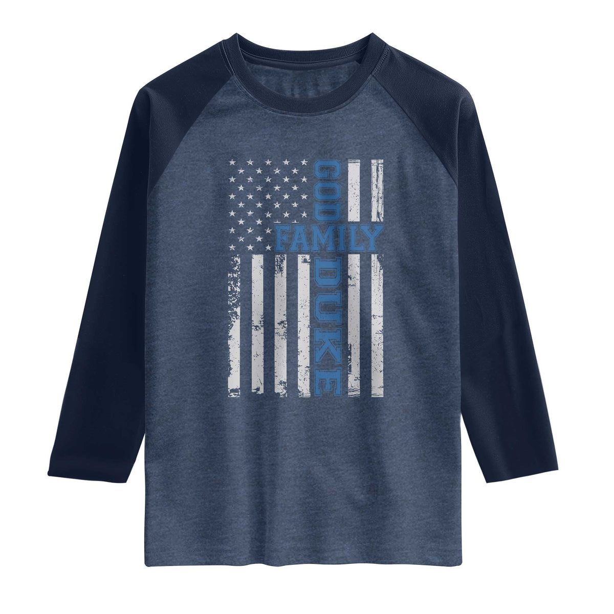 God Family Duke Raglan Shirt Blue Game Day Vintage American Flag