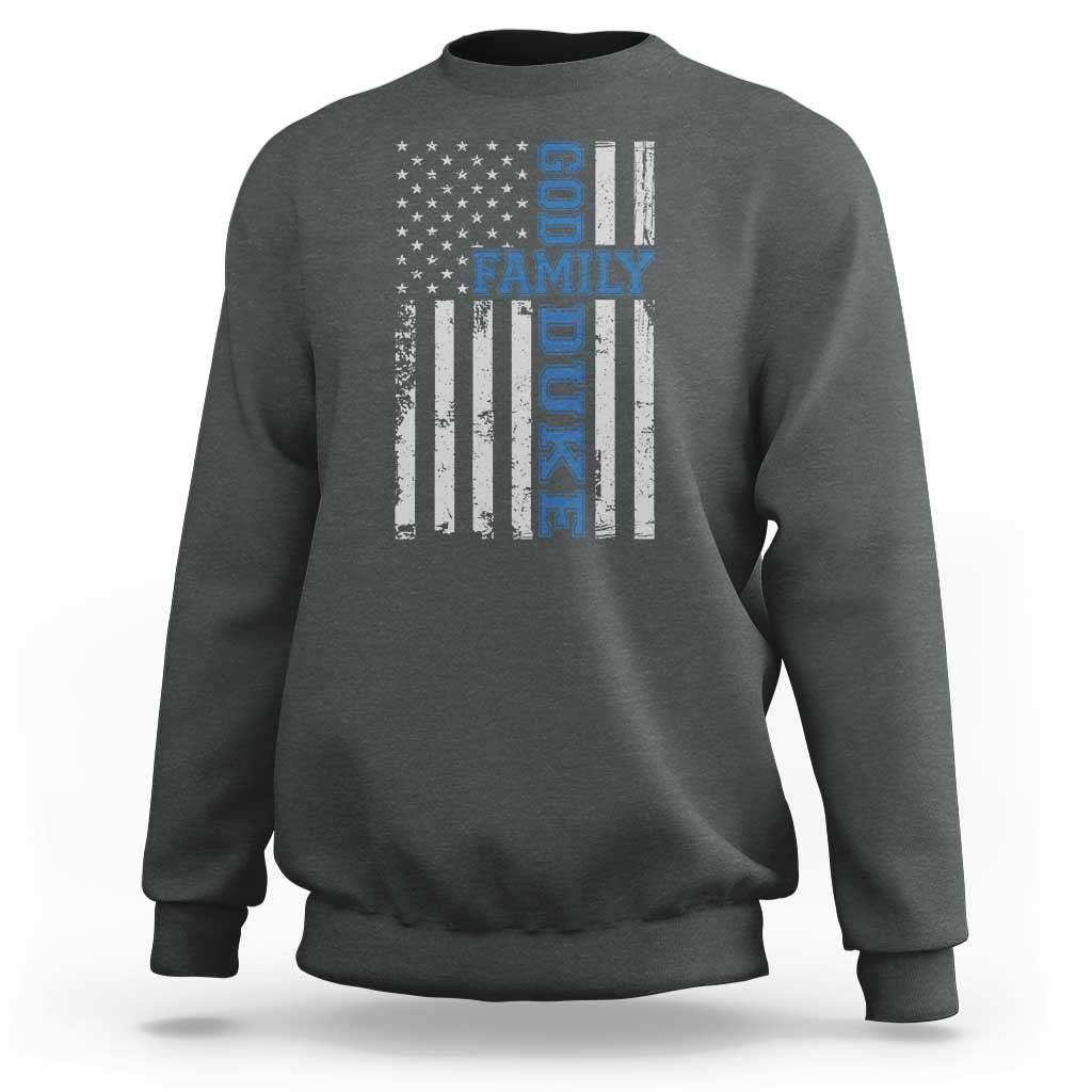 God Family Duke Sweatshirt Blue Game Day Vintage American Flag