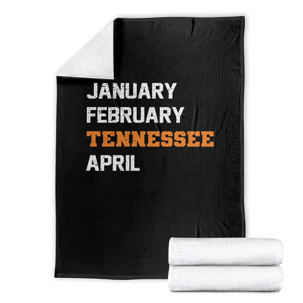 January February Tennessee April Throw Blanket Basketball Game Day
