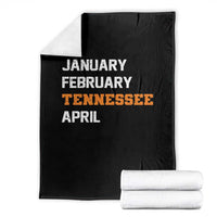 January February Tennessee April Throw Blanket Basketball Game Day