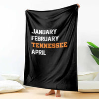 January February Tennessee April Throw Blanket Basketball Game Day