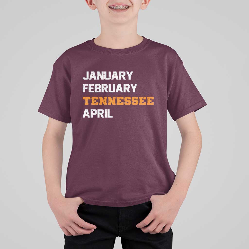 January February Tennessee April T Shirt For Kid Basketball Game Day
