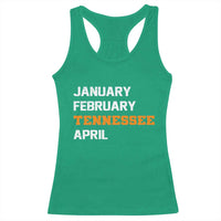 January February Tennessee April Racerback Tank Top Basketball Game Day