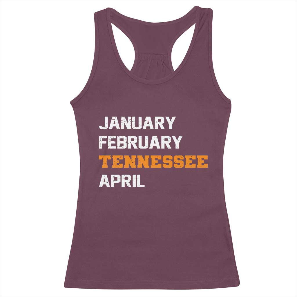 January February Tennessee April Racerback Tank Top Basketball Game Day
