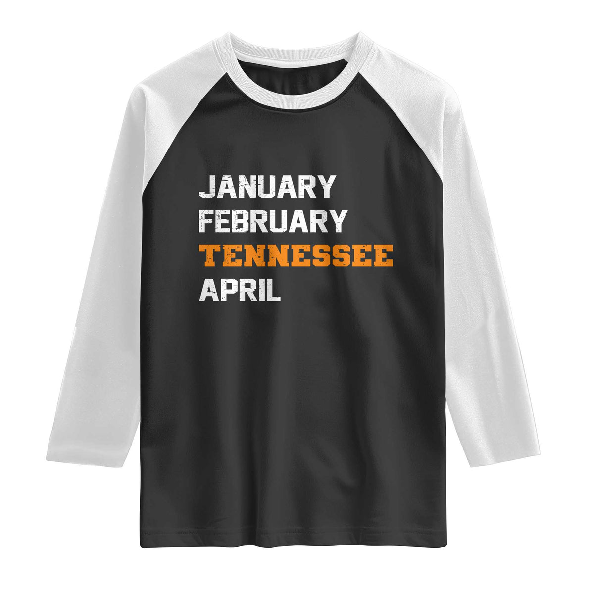 January February Tennessee April Raglan Shirt Basketball Game Day