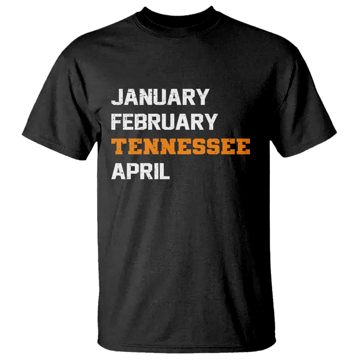 January February Tennessee April T Shirt Basketball Game Day