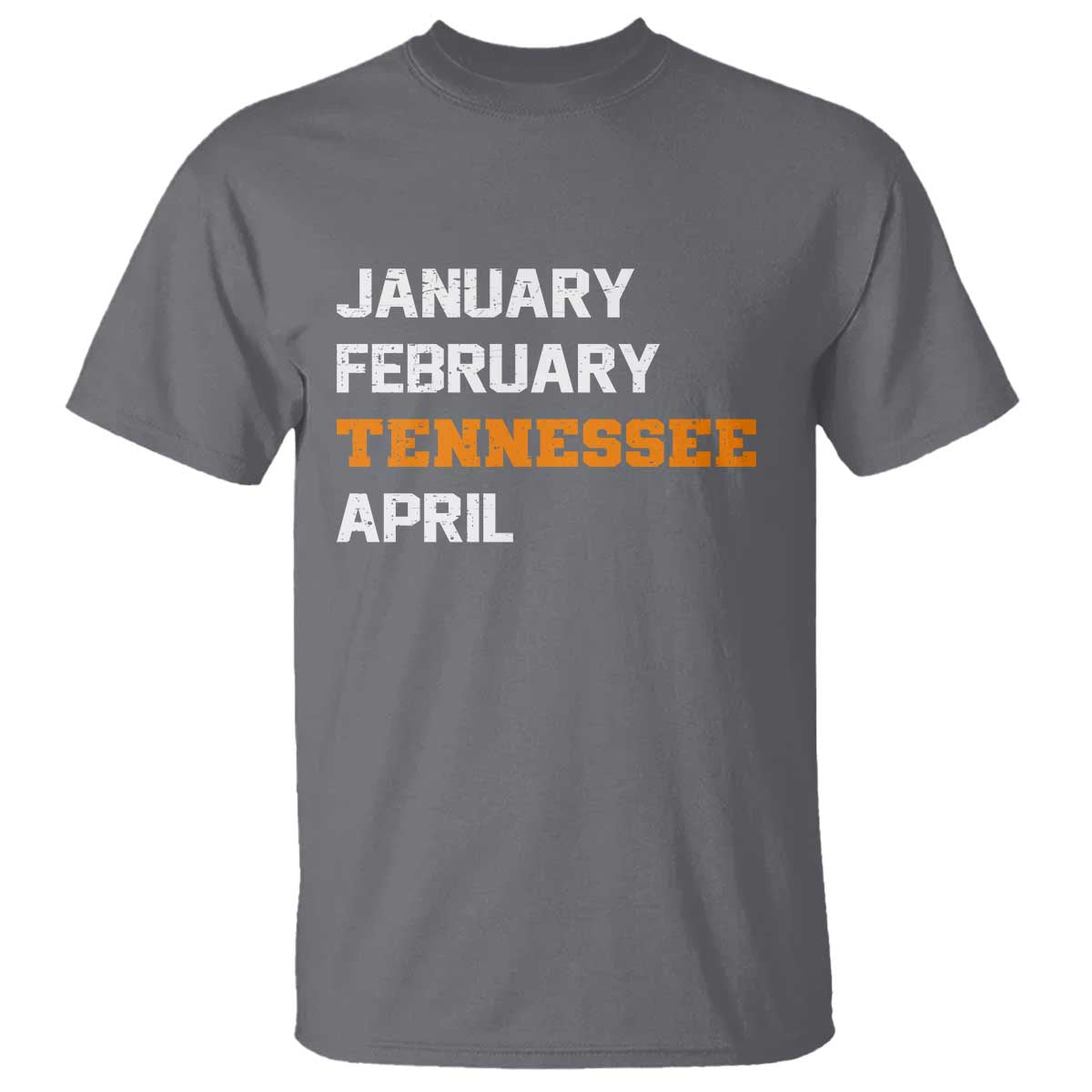 January February Tennessee April T Shirt Basketball Game Day