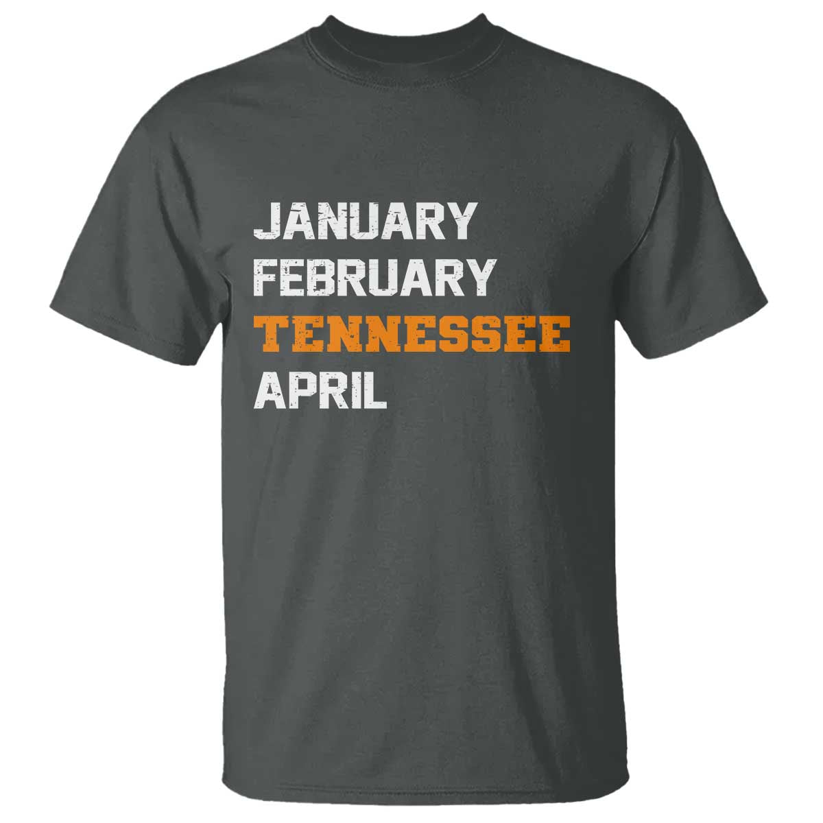January February Tennessee April T Shirt Basketball Game Day