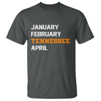 January February Tennessee April T Shirt Basketball Game Day