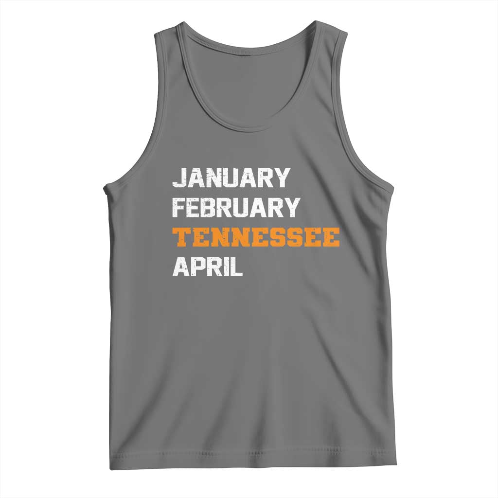 January February Tennessee April Tank Top Basketball Game Day