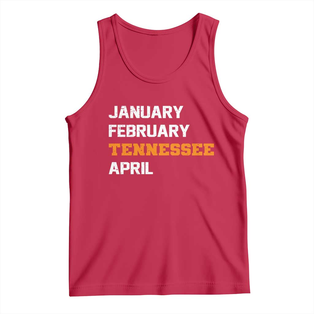 January February Tennessee April Tank Top Basketball Game Day