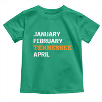 January February Tennessee April Toddler T Shirt Basketball Game Day