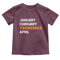 January February Tennessee April Toddler T Shirt Basketball Game Day