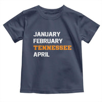 January February Tennessee April Toddler T Shirt Basketball Game Day