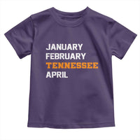January February Tennessee April Toddler T Shirt Basketball Game Day
