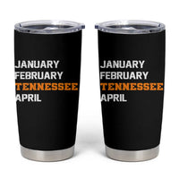 January February Tennessee April Tumbler Cup Basketball Game Day
