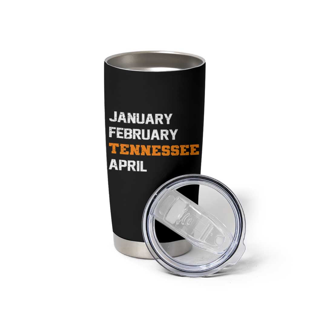 January February Tennessee April Tumbler Cup Basketball Game Day