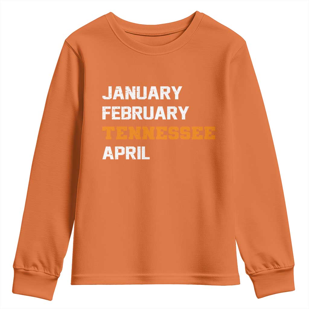 January February Tennessee April Youth Sweatshirt Basketball Game Day