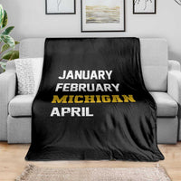 January February Michigan April Throw Blanket Basketball Game Day