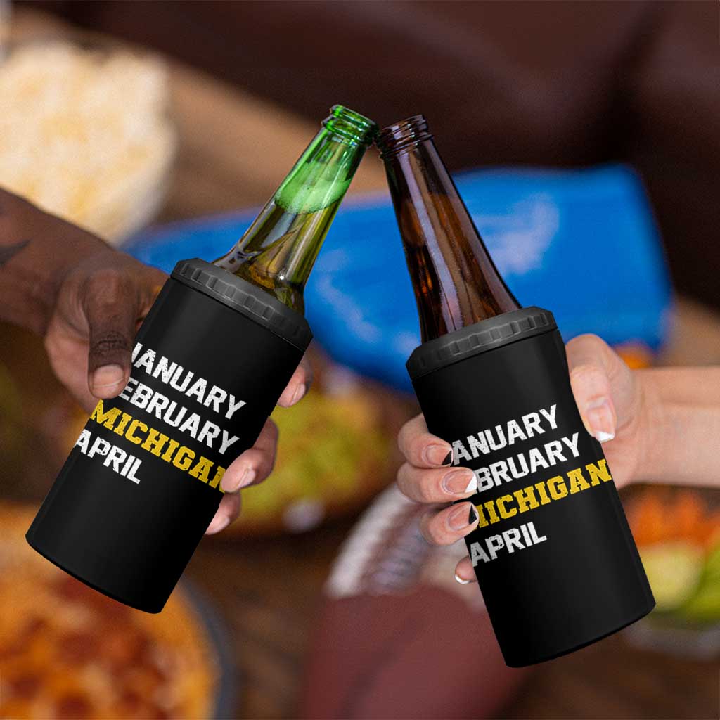 January February Michigan April 4 in 1 Can Cooler Tumbler Basketball Game Day