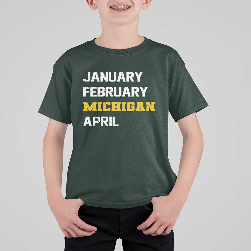 January February Michigan April T Shirt For Kid Basketball Game Day