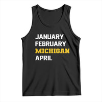 January February Michigan April Tank Top Basketball Game Day