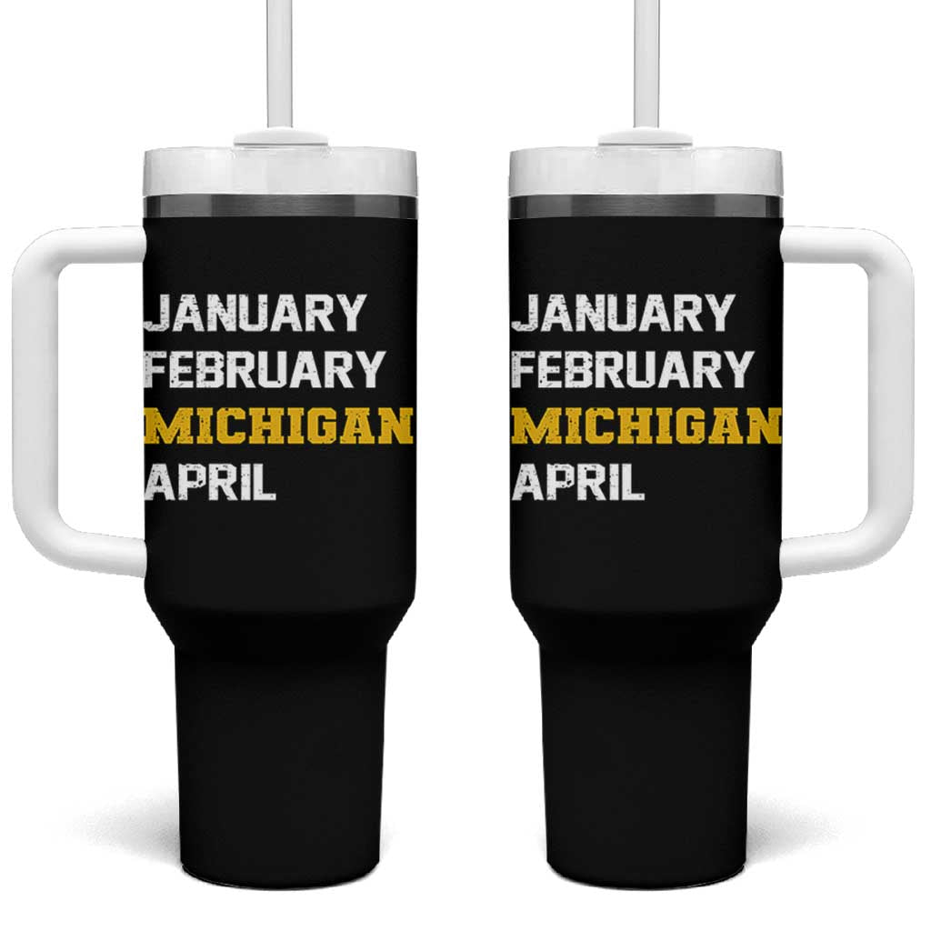 January February Michigan April Tumbler With Handle Basketball Game Day